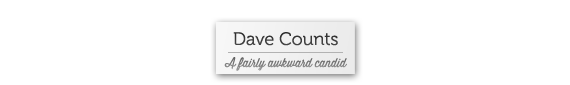 Dave Counts - a fairly awkward candid